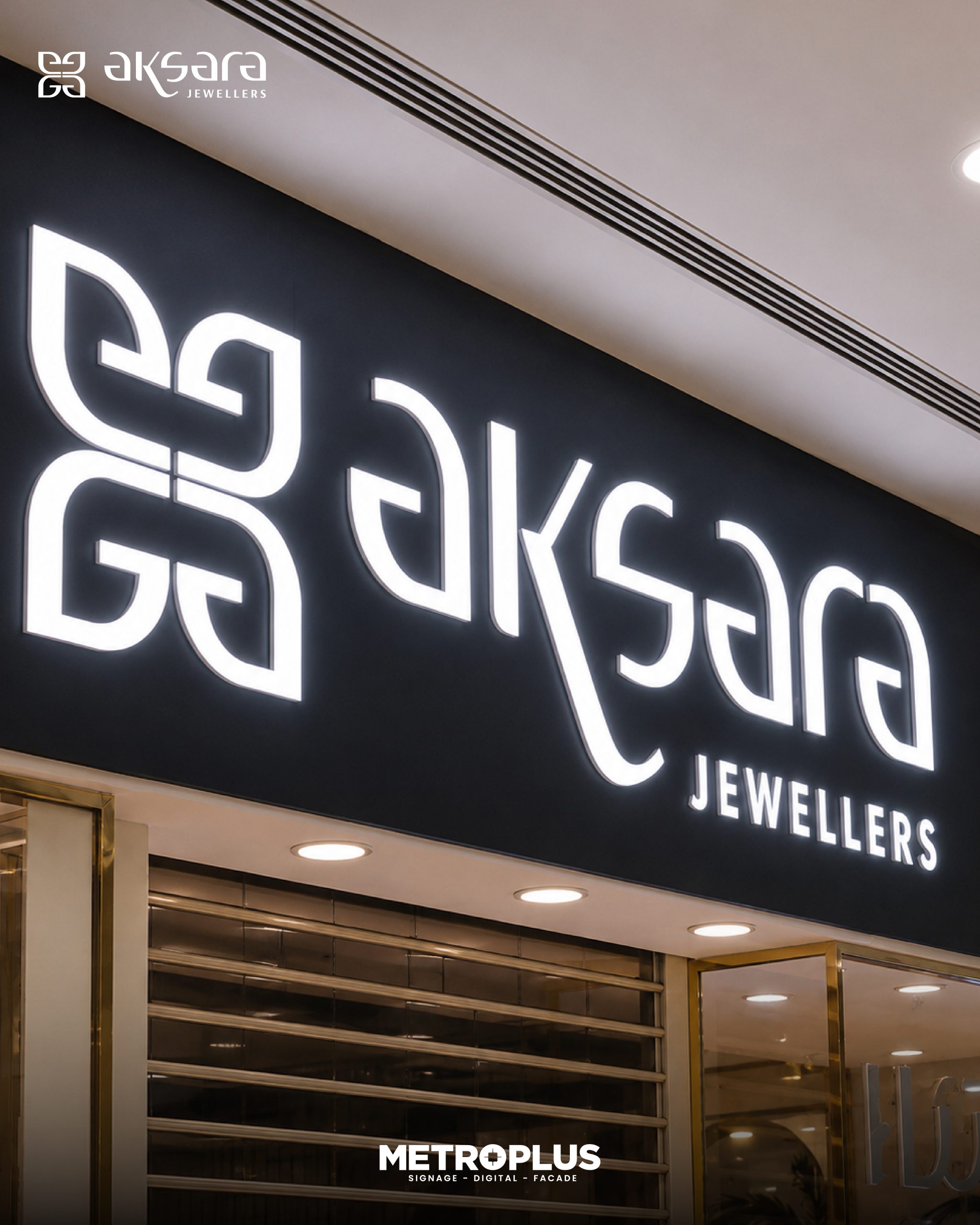 Aksara Jewellery interior branding signage, Madina Mall, Al Qusais by Metroplus