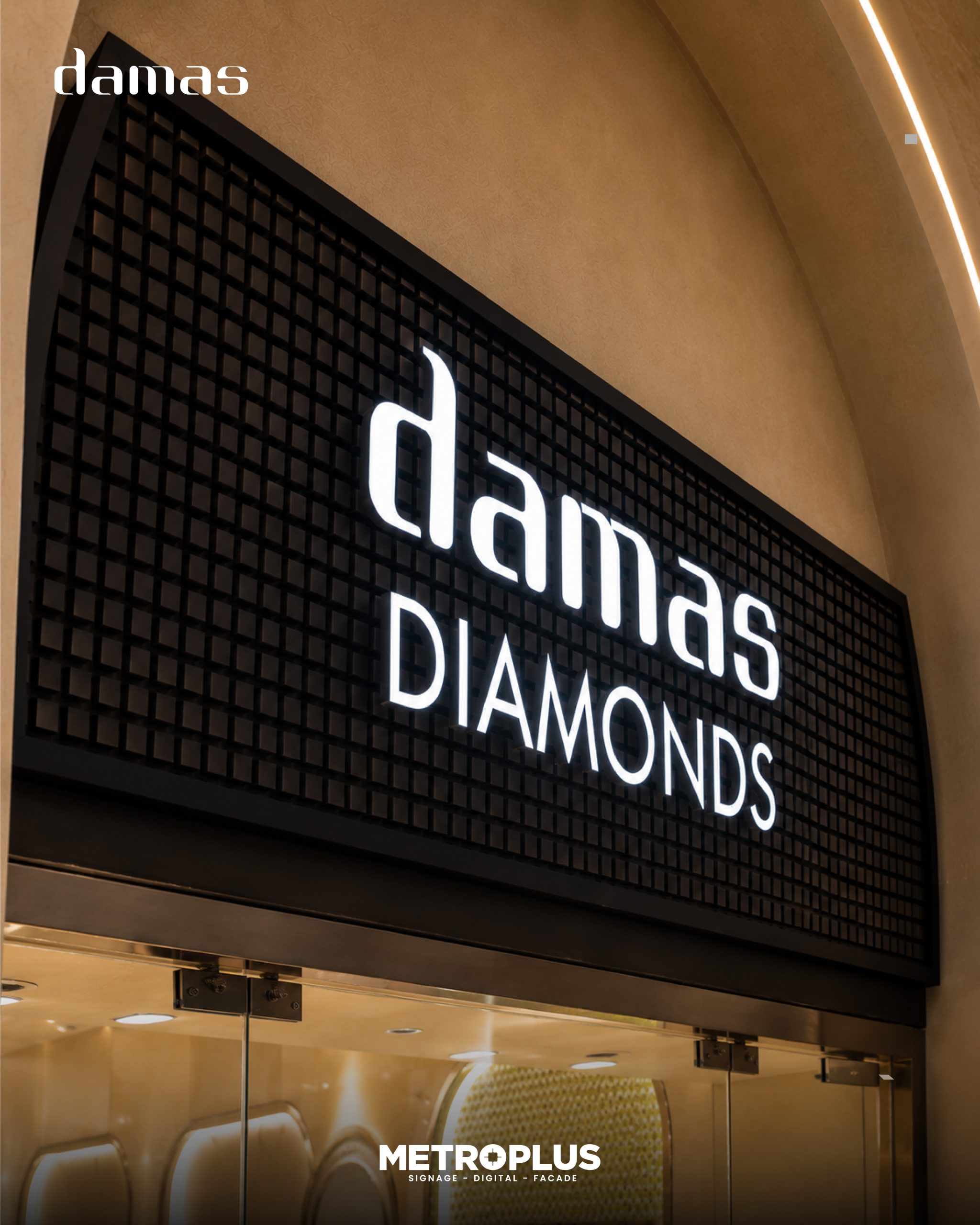 Shop front signage project for Damas Diamonds - Metroplus detail view