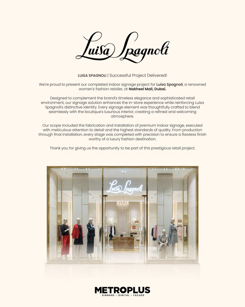 Luisa Spagnoli, Nakheel Mall