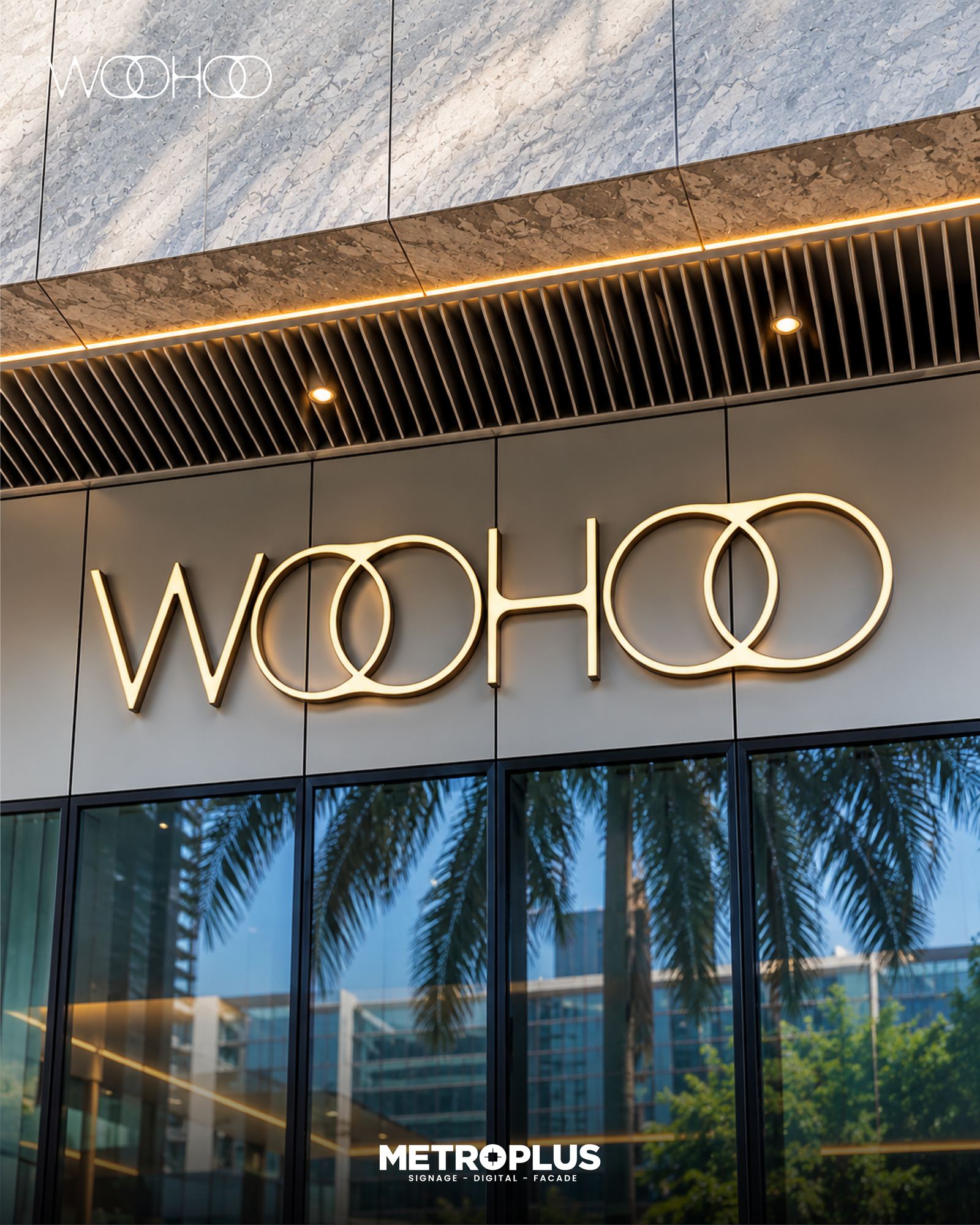 Woo-hoo!, Dubai Mall – Dubai Mall - Metroplus signage project