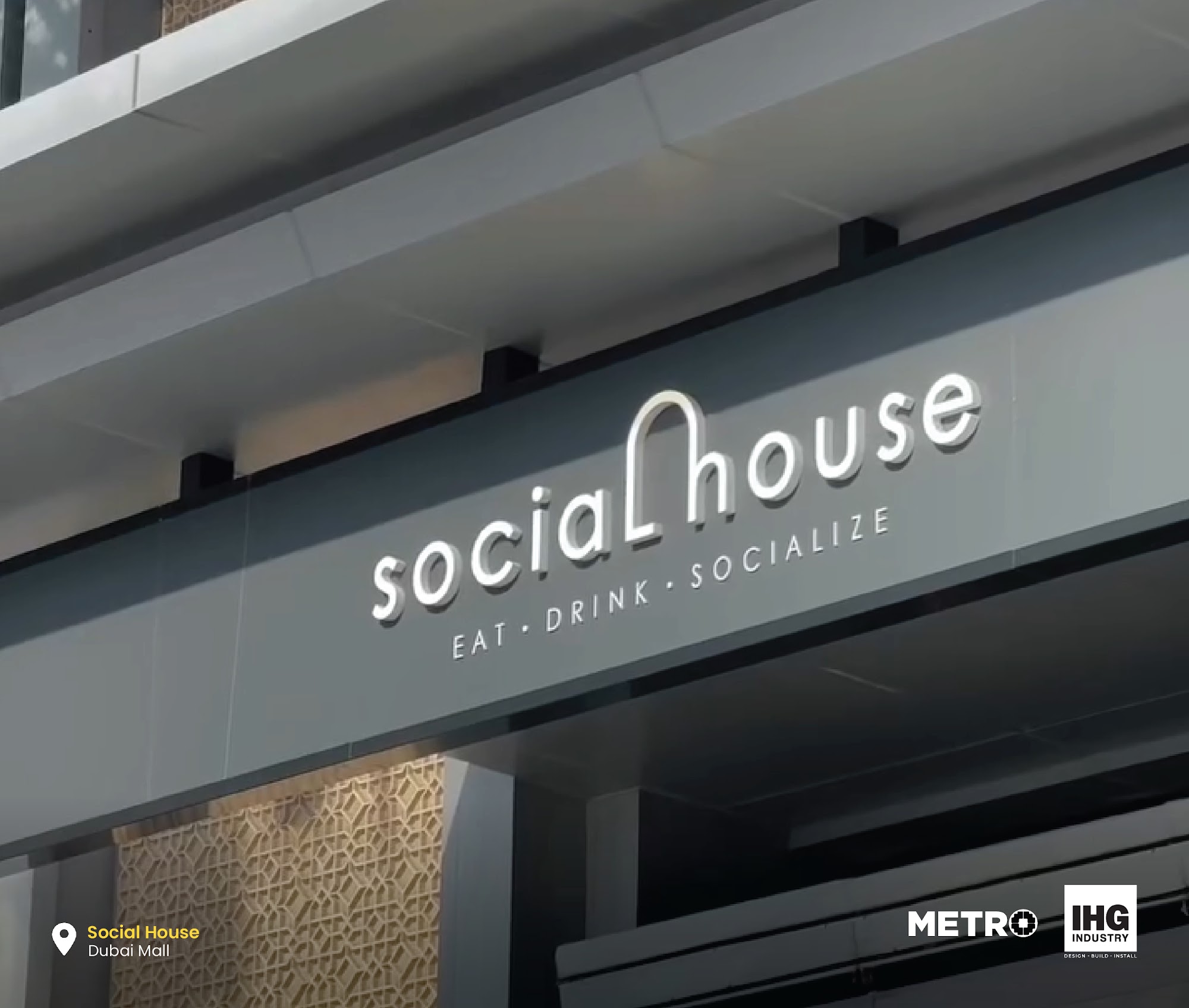 Social House – The Dubai Mall - Metroplus detail view