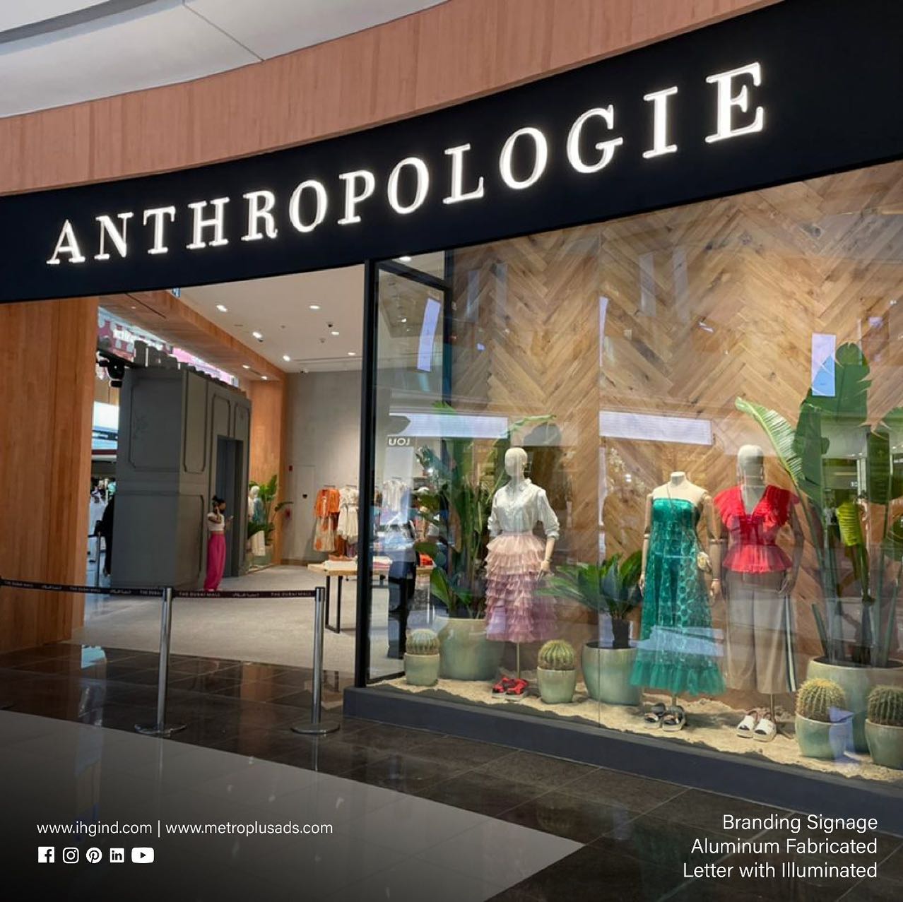 Anthropologie, Dubai Mall – Dubai Mall - Metroplus signage project