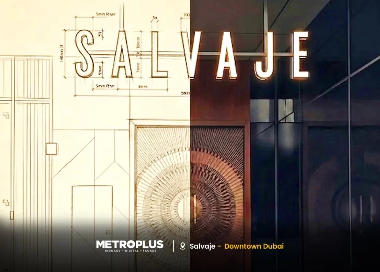Salvaje, Downtown Dubai signage by Metroplus