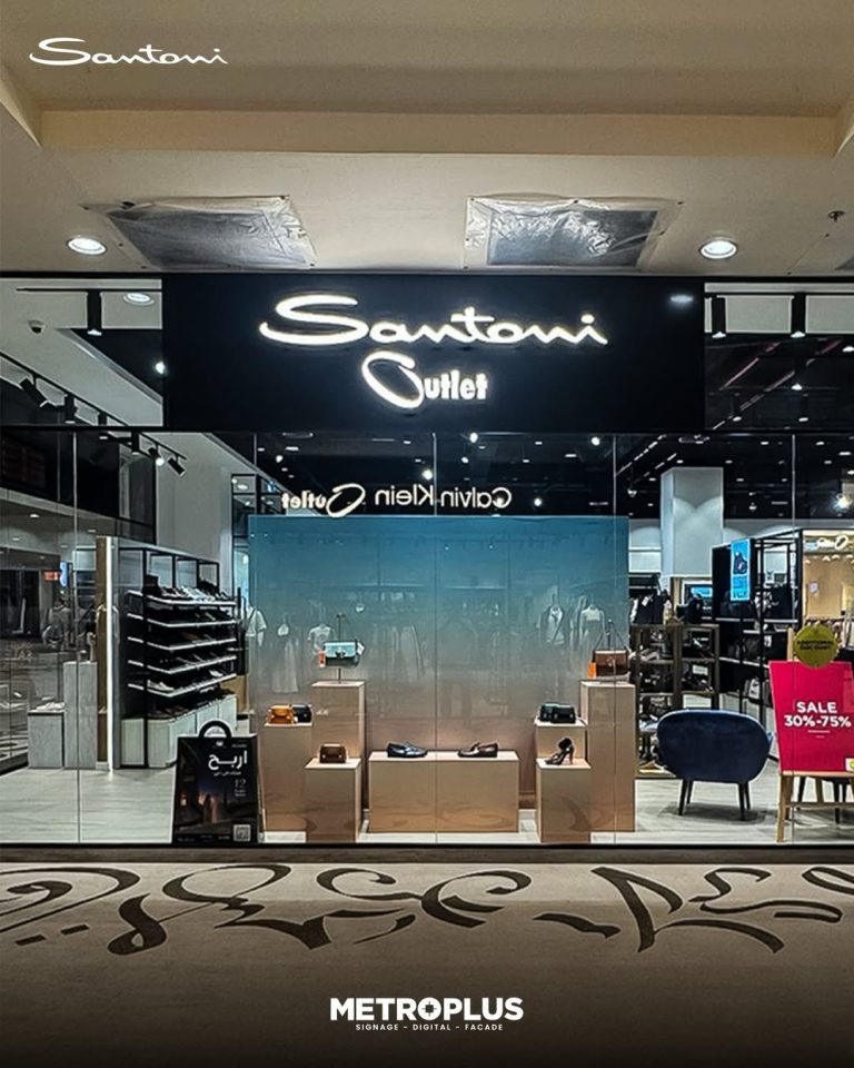 Santoni, Jashanmal Dubai Outlet Mall signage by Metroplus