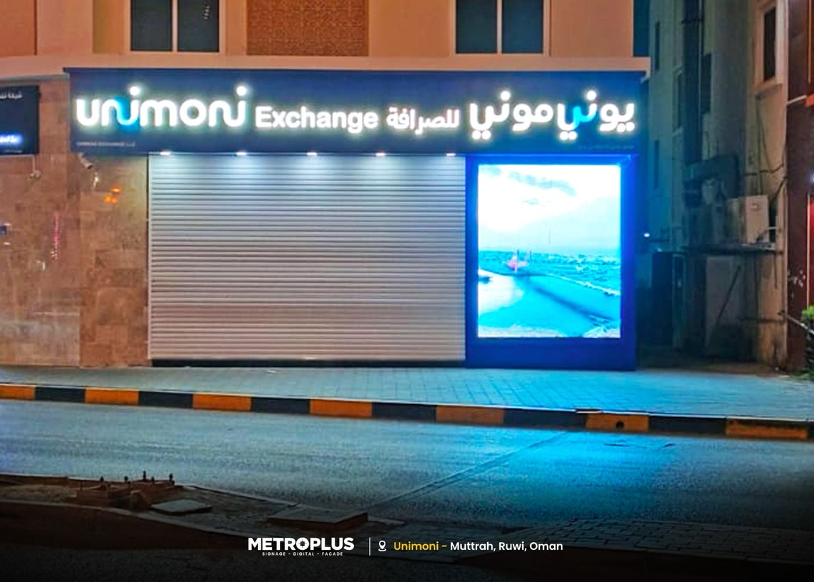 Unimoni Exchange Signage – UAE - Metroplus signage project