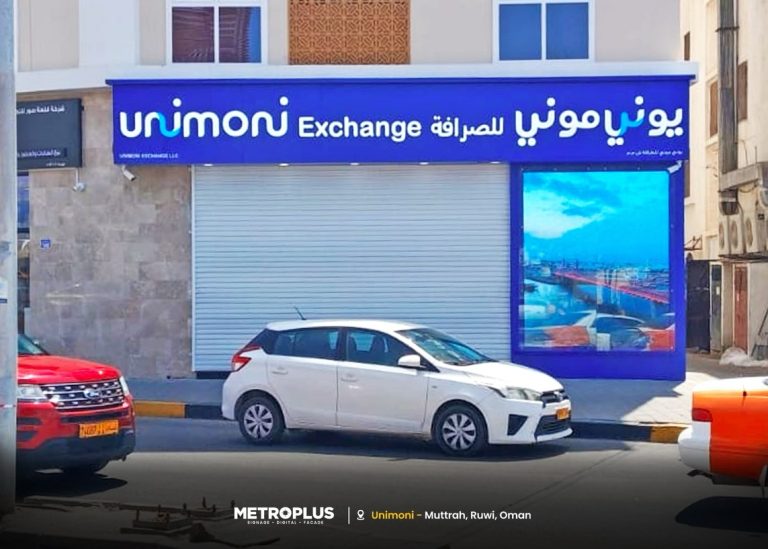 Unimoni Exchange Signage - Metroplus